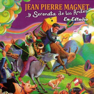 Jean Pierre Magnet y Serenata de los Andes en Estudio