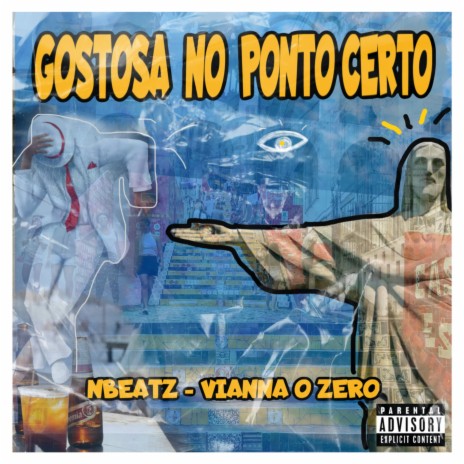 Gostosa no Ponto Certo ft. vianna o zero | Boomplay Music