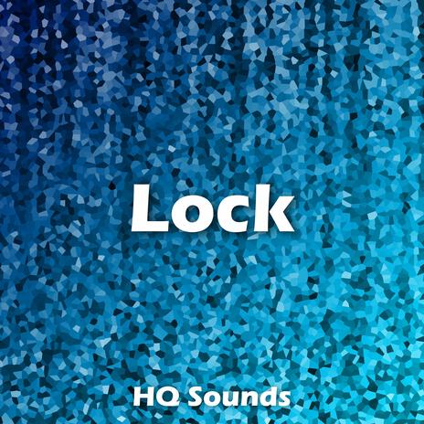 Lock | Boomplay Music