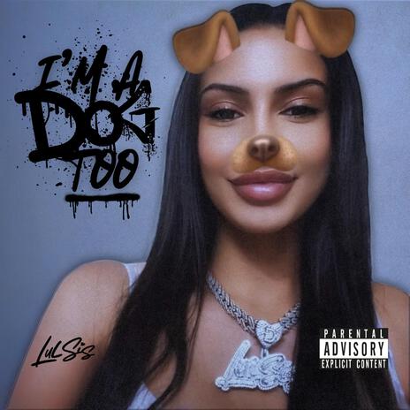 I'm A Dog Too | Boomplay Music