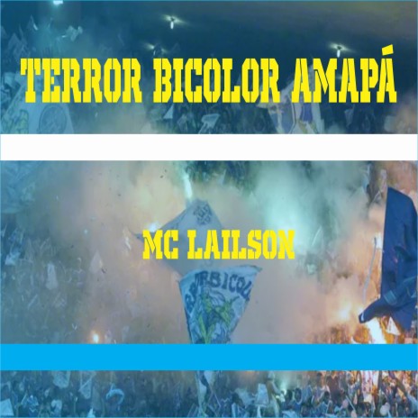 Terror Bicolor Amapá | Boomplay Music