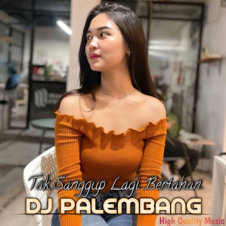 DJ Tak Sanggup Lagi Bertahan Rmx | Boomplay Music