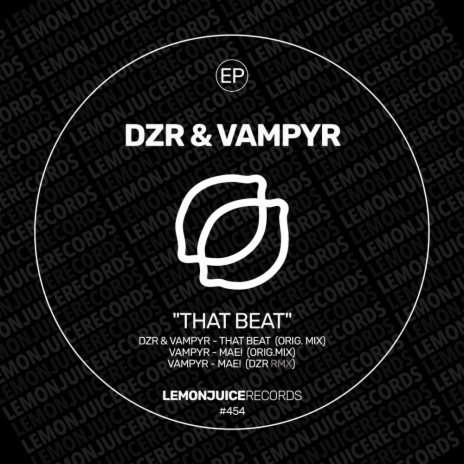 Mae! (DZR Remix) ft. Vampyr