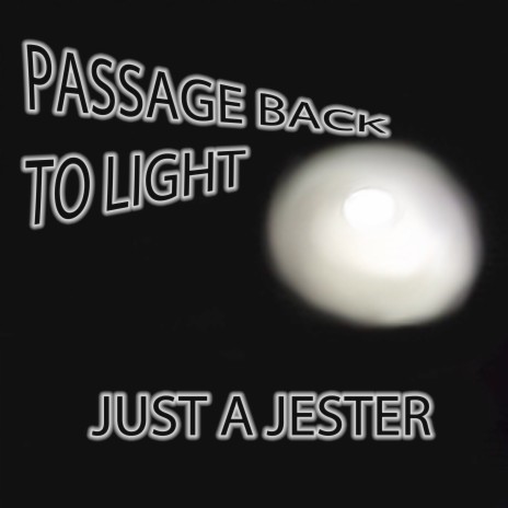 Passage Back to Light | Boomplay Music