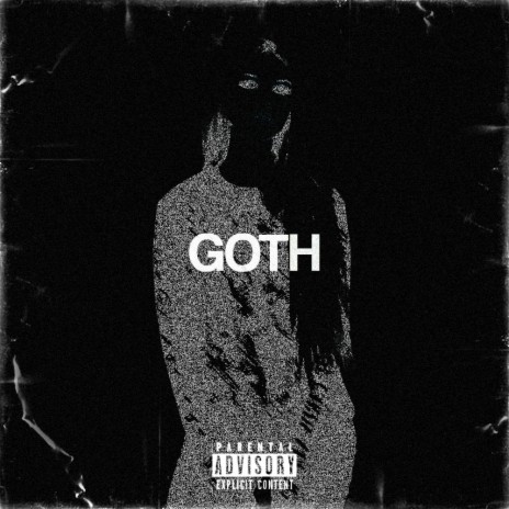 GOTH ft. Fidi | Boomplay Music