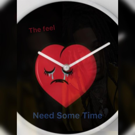 Need some time | Boomplay Music