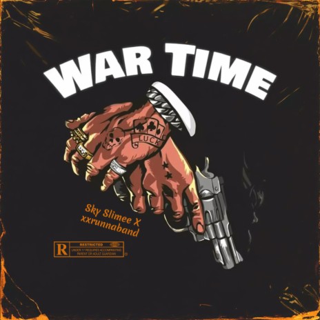 War Time ft. xxrunnaband | Boomplay Music