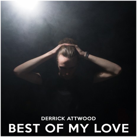 Best of My Love | Boomplay Music