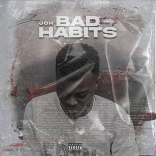 Bad Habits