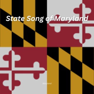 State Song of Maryland