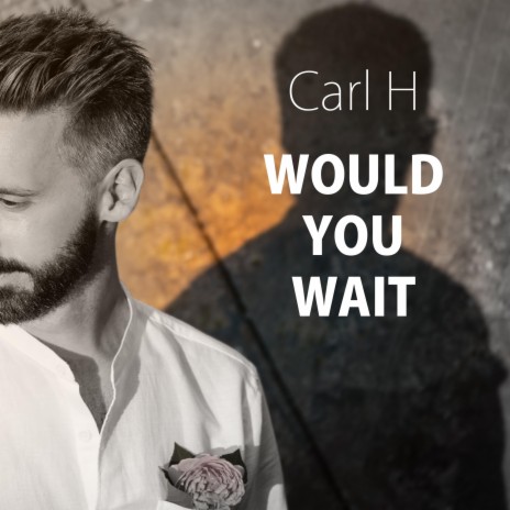 Would You Wait | Boomplay Music