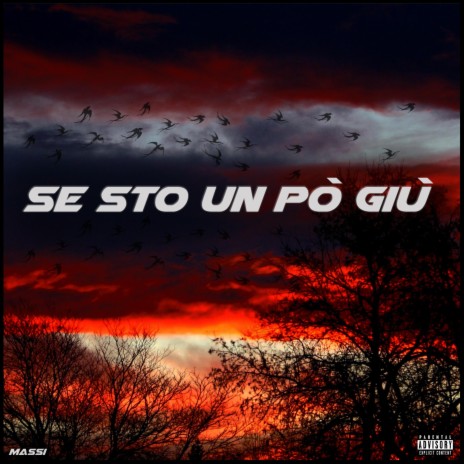 Se sto un pò giù | Boomplay Music