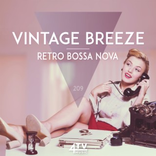Vintage Breeze - Retro Bossa Nova