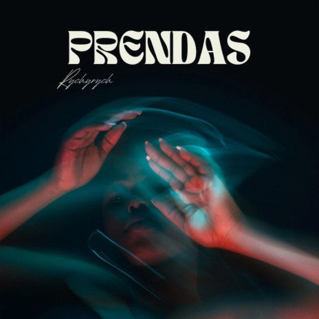 Prendas | Boomplay Music