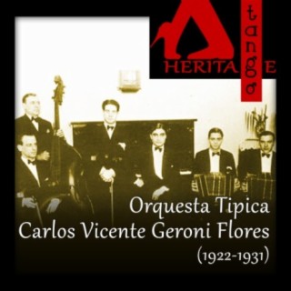 Orquesta Tipica Carlos Vicente Geroni Flores