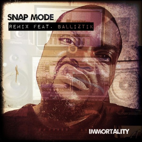 Snap Mode (Remix) ft. Balliztik | Boomplay Music