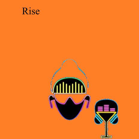 Rise | Boomplay Music