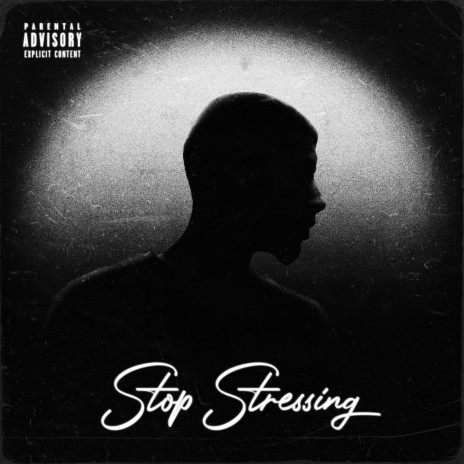Stop Stressing | Boomplay Music