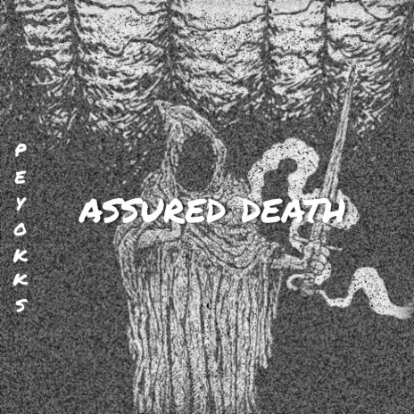 ASSURED DEATH ft. ACXD PLAYA | Boomplay Music