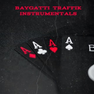 BAYGATTI TRAFFIK INSTRUMENTALS