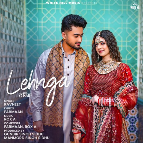 Lehnga ft. Farmaan & Rox A | Boomplay Music