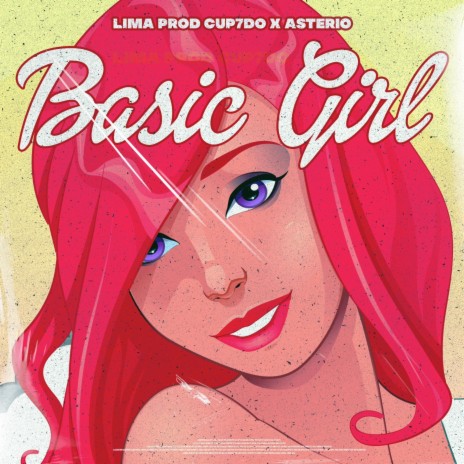 Basic Girl ft. Cup7do