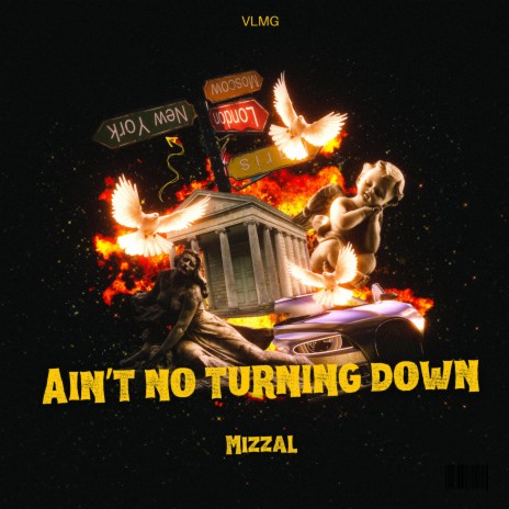 Ain't No Turning Down | Boomplay Music