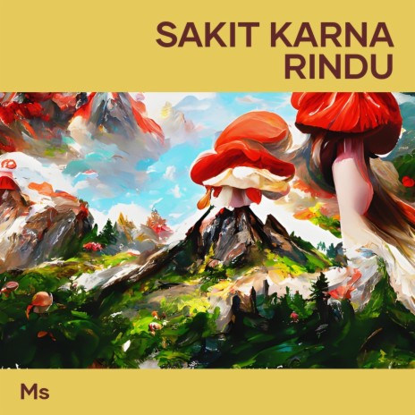 Sakit Karna Rindu | Boomplay Music