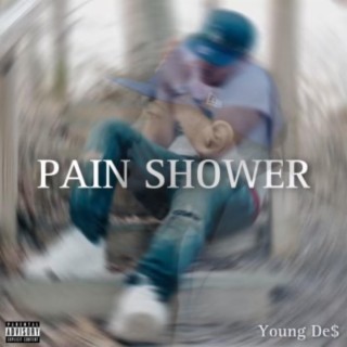 Pain Shower lyrics | Boomplay Music