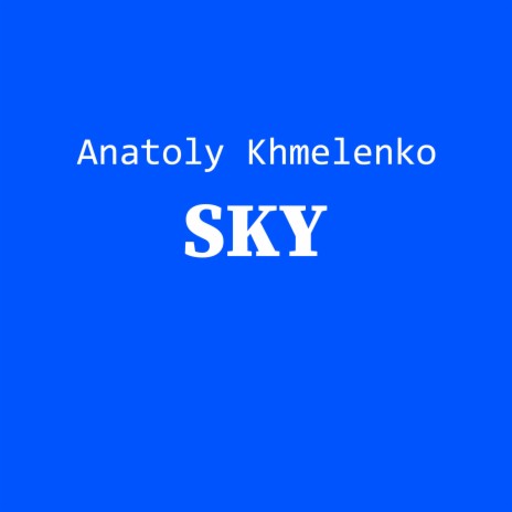 Sky | Boomplay Music