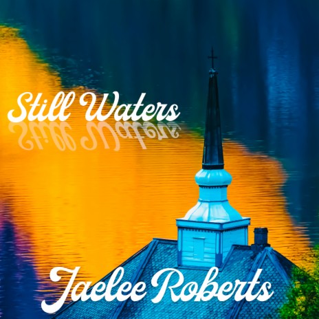 Still Waters | Boomplay Music