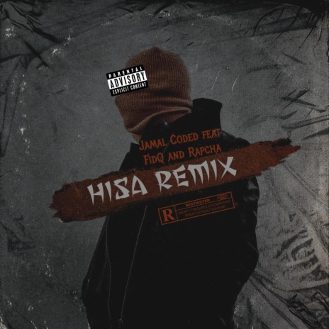 Hisa (Remix) ft. Rapcha & Fid Q | Boomplay Music