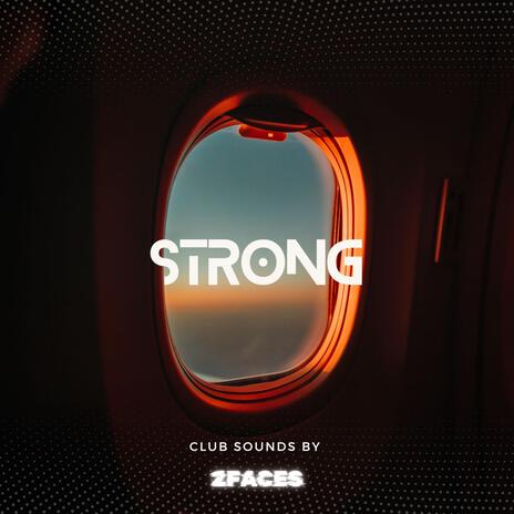 Strong | Boomplay Music