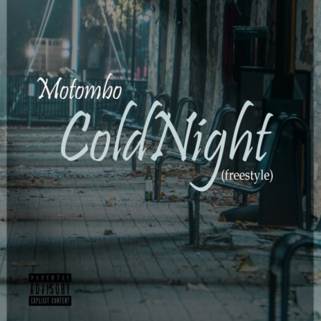Cold Night (freestyle)
