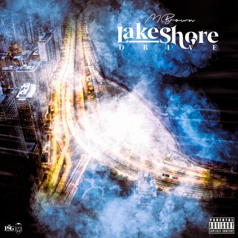 LAKESHORE DRIVE | Boomplay Music