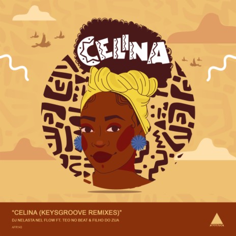 Celina (KeysGroove Remix) ft. Teo No Beat & Filho do Zua | Boomplay Music