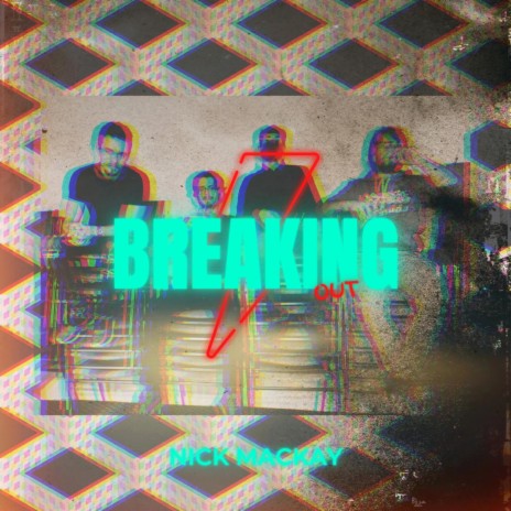 Breaking Out | Boomplay Music
