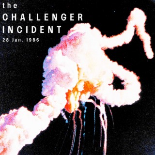 The Challenger Incident