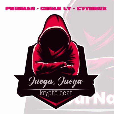 Krypto Beat - Juega, Juega ft. Genar Ly & Cythrux