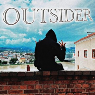 OUTSIDER lyrics | Boomplay Music