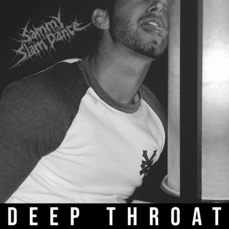 Deepthroat | Boomplay Music