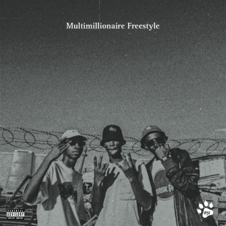Multimillionaire Freestyle ft. Dustii | Boomplay Music