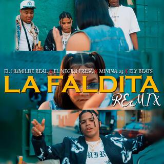 La Faldita (El Negro Fresa, Minina 23 & Ely Beats Remix)