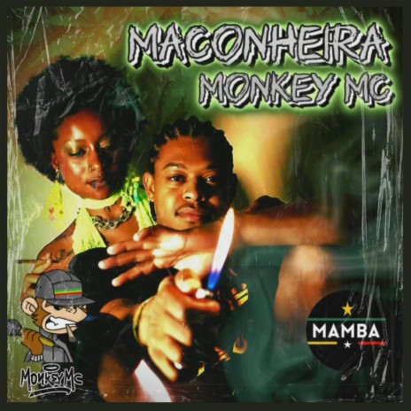 Maconheira ft. Monkey Mc | Boomplay Music