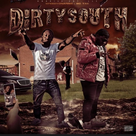 Dirty south ft. Bc tae | Boomplay Music