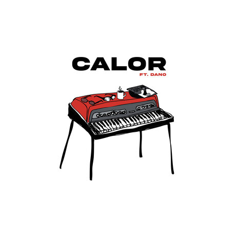 Calor ft. Dano | Boomplay Music