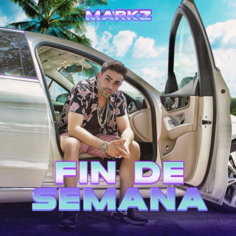 Fin De Semana | Boomplay Music