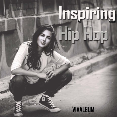Inspiring Hip Hop | Boomplay Music