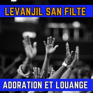 Adoration et Louange, VOL 1