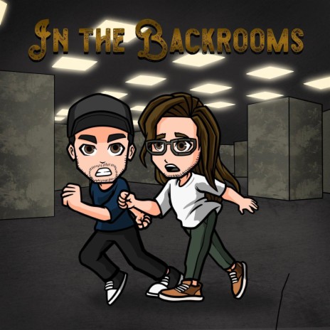In The Backrooms | Boomplay Music